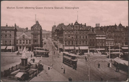 Market Street (Showing Queen Victoria Statue), Nottingham, 1917 - Valentine's Postcard - Nottingham