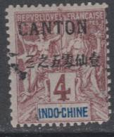 Canton N° 19 O Surcharge Noire :  4 C. Lilas-brun Sur Gris  Oblitéré Angle Inférieur Un Peu Cout Sinon TB - Usati