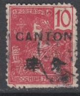 Canton N° 37 O Surcharge Carmin : 10 C. Rouge Oblitéré, Dentelure Défectueuse Sinon TB - Usati