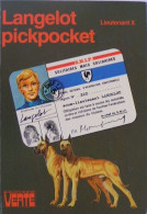 Langelot Pickpocket - Du Lieutenant X - ( Valdimir Volkoff ) - Bibliothèque Verte - 1981 - Bibliothèque Verte