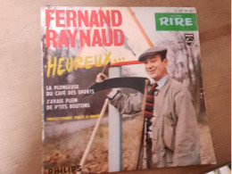 107 //  FERNAND RAYNAUD / HEUREUX ... / LA PLONGEUSE DU CAFE DES SPORTS - Humour, Cabaret