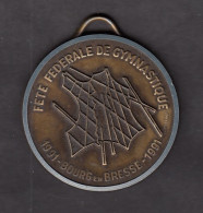 GYMNASTIQUE -  MEDAILLE METAL - FETE FEDERALE DE BOURG EN BRESSE -1991 - Ginnastica