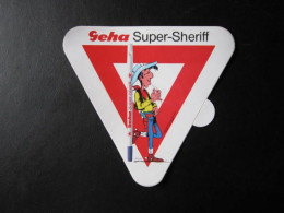 LUCKY LUKE  AUTOCOLLANT GEHA SUPER-SHERIFF CEDEZ LE PASSAGE   MORRIS - Lucky Luke