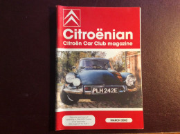 CITROENIAN Citroén Car Club Magazine Automobiles Citroén   . March Mars 2002 - Transportation