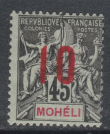 Mohéli N° 21 X Partie De Type Groupe Surchargés : 10 Sur 45 C.  Trace Charnière Sinon TB - Autres & Non Classés