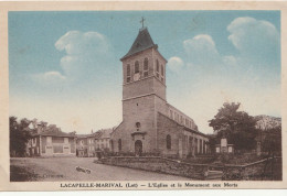 LACAPELLE-MARIVAL  -  L'Eglise Et Le Monument Aux Morts - Lacapelle Marival