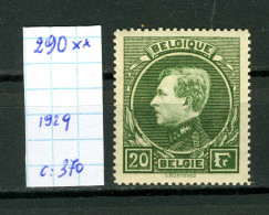Belgique  N° 290 XX  (Paris) - 1929-1941 Grand Montenez