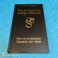 Dr. Roman Leuthner - Nackt Duschen Streng Verboten - Derecho