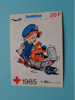 RODE KRUIS - 1985 > Sabena ( Voir / See > Scan ) Sticker - Autocollant ( Roba - Lic. B.B.M.P. )! - Rotes Kreuz
