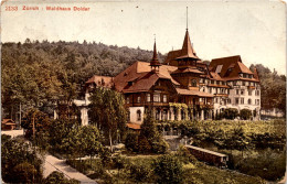 Zürich - Waldhaus Dolder (2133) * 10. 10. 1910 - Wald