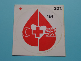 RODE KRUIS - 1974 ( Voir / See > Scan ) Sticker - Autocollant ()! - Red Cross