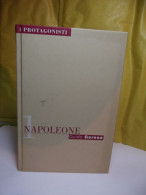 NAPOLEONE - I PROTAGONISTI - GUIDO GEROSA - MONDADORI 1995 - Histoire, Philosophie Et Géographie