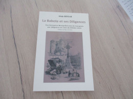 LA Babote Et Ses Diligences Alain Bimar Chez Mondial Livre 2016 état Neuf - Languedoc-Roussillon
