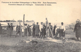 MILITARIA - Prisonniers Français En Allemagne - Construction De Tentes - Carte Postale Ancienne - War 1914-18