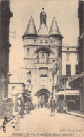 FRANCE - 33 - BORDEAUX - La Grosse Cloche - Eglise Saint Eloi - Edition Photo Postal -  Carte Postale Ancienne - Bordeaux