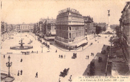 FRANCE - 33 - BORDEAUX - Les Allées De Tourny Et Le Cours Du XXX Juillet - B R -  Carte Postale Ancienne - Bordeaux