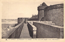 FRANCE - 35 - SAINT MALO - Les Remparts Et Le Château - La Tour Qui Qu'en Grogne -  Carte Postale Ancienne - Saint Malo