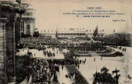 1830-1905 Grande Fête Patriotique Du 21 Juillet Place Poelaert, Après L'arrivée Du Roi - Fêtes, événements