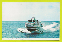 Bateau Hydrofoil Ou Hydroglisseur CONDOR 5 VOIR DOS - Aerodeslizadores