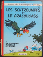 BD LES SCHTROUMPFS - 5 - Les Schtroumpfs Et Le Cracoucass - EO 1969 - Schtroumpfs, Les