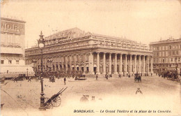 FRANCE - 33 - BORDEAUX - Le Grand Théâtre Et La Place De La Comédie - Carte Postale Ancienne - Bordeaux