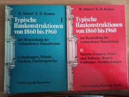 Typische Baukostruktionen Von 1860 Bis 1960  -  Band 1+2 - Architektur