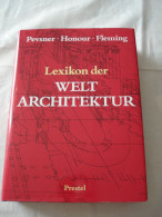 Lexikon Der Architektur  -  Pevsner, Honour, Fleming - Arquitectura