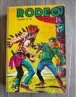 Bd  Album  RODEO   N° 41 Avec N° 231.232.233.234   Dedans LUG 1970 TEX WILLER  MIKI LE RANGER - Lug & Semic