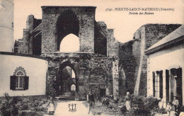 FRANCE - 29 - POINTE SAINT MATHIEU - Entrée Des Ruines - Carte Postale Ancienne - Sonstige & Ohne Zuordnung