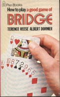 How To Play A Good Game Of Bridge De Albert Dormer (1969) - Jeux De Société