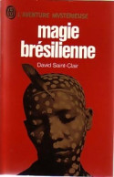 Magie Brésilienne De David Saint-Clair (1973) - Esotérisme