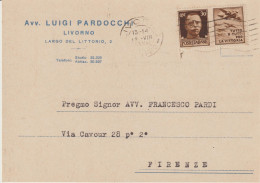 45*-30c.-Propaganda Di Guerra: Tutto E Tutti..-C. Pubblicitaria Avv. Pardocchi-v.1943 Da Livorno X Firenze - Oorlogspropaganda