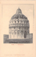 ITALIE - PISA - Battistero - Carte Postale Ancienne - Altri & Non Classificati