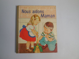 UN PETIT LIVRE D'OR Nous Aidons Maman, 1959 éditions Des 2 Coqs D'or, Rare...............N5 - Disney