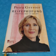 Petra Gerster - Reifeprüfung - Biografie & Memorie