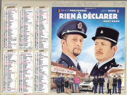 CALENDRIER 2012  RIEN A DECLARER Film De Dany Boon - Tamaño Grande : 2001-...