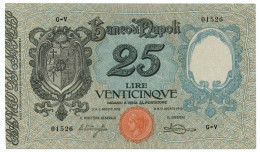 25 LIRE BANCO DI NAPOLI BIGLIETTO AL PORTATORE 17/08/1918 SPL+ - Altri & Non Classificati