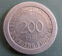 Notgeld 200 Mark Nürnberg Fürth Eisenbahn Adler 1921  Alu  30 Mm  #m238 - Other & Unclassified