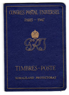 SOMALILAND, CONGRESSO POSTALE UNIVERSALE PARIGI 1947, FOLDER CON 2 SERIE MH* - Somaliland (Protettorato ...-1959)