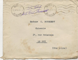 LETTRE  EN FRANCHISE  CAD VICHY  -1941  AVEC GRIFFE LINEAIRE - LE CHEF DE L'ETAT FRANCAIS - - Military Postage Stamps