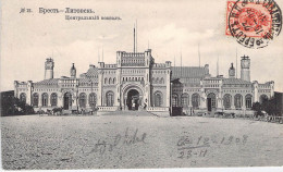 Lituanie - Brest - Gare Centrale - Oblitération Départ Brest Arrivée Liège  - Daté 1908 - Carte Postale Ancienne - Lituania