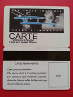 Cinécarte Carte Permanente VII Les Vrais Instants De L'image Blanche (BC0415 - Cinécartes