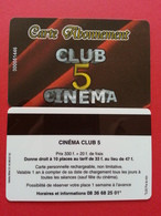 Cinécarte Carte Club 5 Carte Abonnement Avec Numéro Au Recto  (BC0415 - Biglietti Cinema