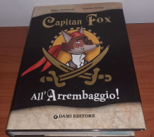 "Capitan Fox All'Arrembaggio!" Di Marco Innocenti - Simone Frasca - Kinder Und Jugend