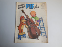 BD LES AVENTURES DE PIF LE CHIEN, 3ème Série T.9 (VAILLANT) 1958.............N5 - Pif - Autres