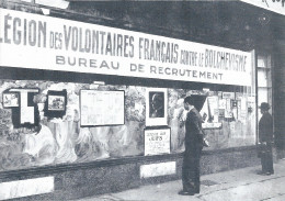 La Légion Des Volontaires Français Contre Le bolchévisme. - Krieg, Militär