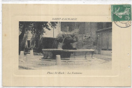 D 83. SAINT ZACHARIE.  PLACE ST ROCH LA FONTAINE. CARTE ECRITE - Saint-Zacharie