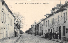 95-LA-VILLENEUVE-SAINT-MARTIN- GRANDE RUE - Andere & Zonder Classificatie