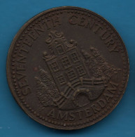 NEDERLANDEN JETON DE POORT VAN AMSTERDAM 1/2 FLORIJN SEVENTEETH CENTURY Consumptiebon TOKEN - Firma's