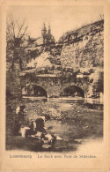 LUXEMBOURG - Le Block Avec Le Pont Du Stièrchen - Edit Lux - Carte Postale Ancienne - Andere & Zonder Classificatie